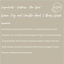 Load image into Gallery viewer, WARM FIG & VANILLA HAND & BODY WASH